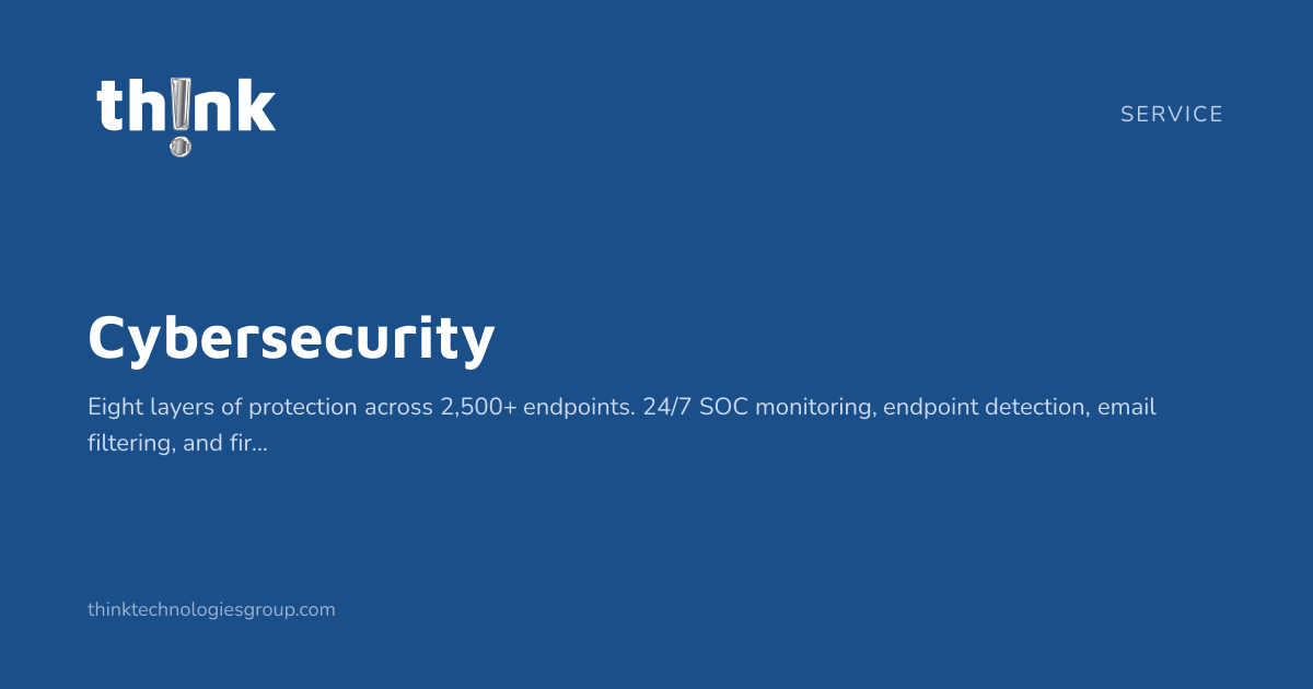 Cybersecurity | Managed Security Services | Think Technologies Group